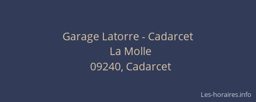 Garage Latorre - Cadarcet