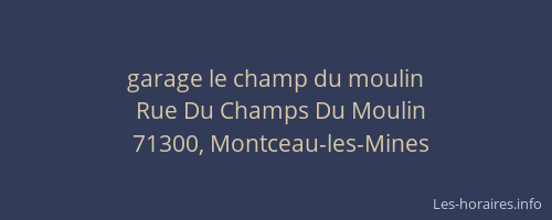 garage le champ du moulin