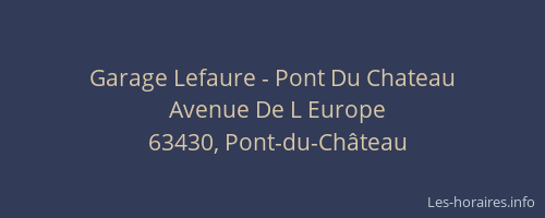 Garage Lefaure - Pont Du Chateau