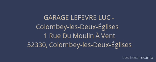 GARAGE LEFEVRE LUC - Colombey-les-Deux-&Eacute;glises