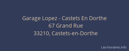Garage Lopez - Castets En Dorthe