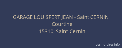 GARAGE LOUISFERT JEAN - Saint CERNIN