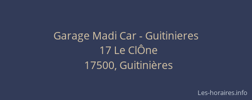 Garage Madi Car - Guitinieres