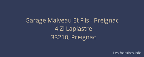 Garage Malveau Et Fils - Preignac