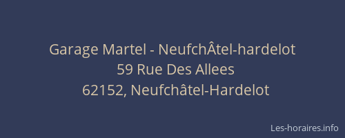 Garage Martel - NeufchÂtel-hardelot
