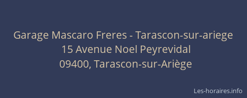Garage Mascaro Freres - Tarascon-sur-ariege