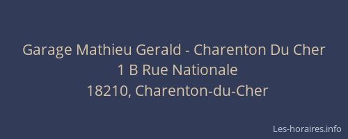 Garage Mathieu Gerald - Charenton Du Cher