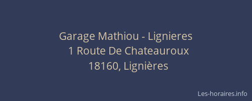 Garage Mathiou - Lignieres