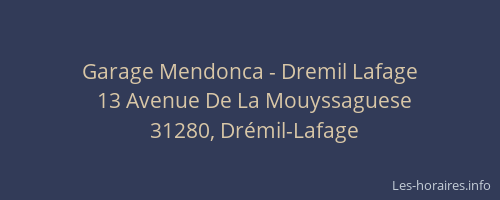 Garage Mendonca - Dremil Lafage