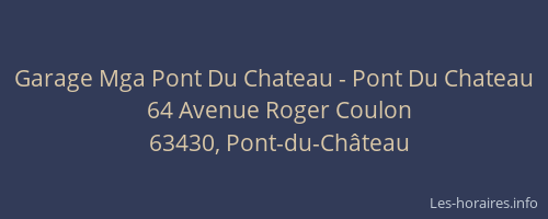Garage Mga Pont Du Chateau - Pont Du Chateau