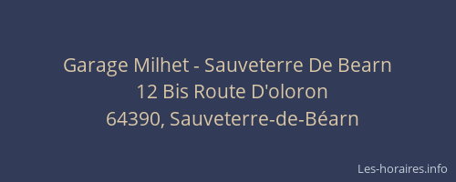 Garage Milhet - Sauveterre De Bearn