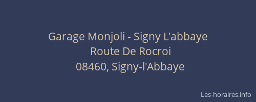 Garage Monjoli - Signy L'abbaye