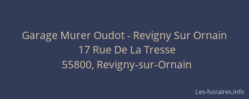 Garage Murer Oudot - Revigny Sur Ornain