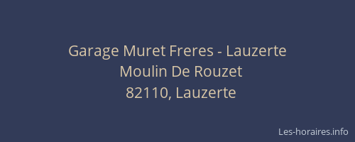 Garage Muret Freres - Lauzerte