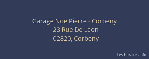 Garage Noe Pierre - Corbeny