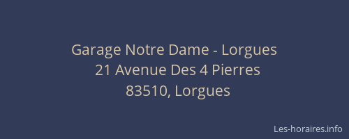 Garage Notre Dame - Lorgues