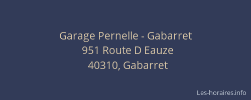 Garage Pernelle - Gabarret