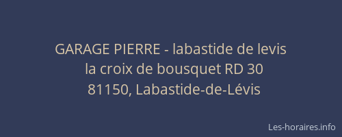 GARAGE PIERRE - labastide de levis