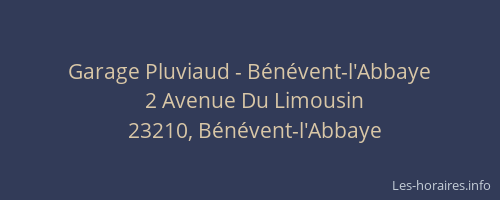 Garage Pluviaud - B&eacute;n&eacute;vent-l'Abbaye