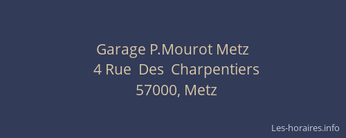 Garage P.Mourot Metz
