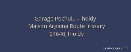 Garage Pochulu - Iholdy