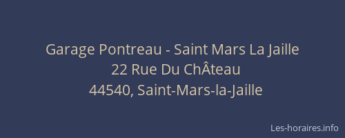 Garage Pontreau - Saint Mars La Jaille