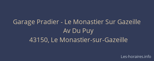 Garage Pradier - Le Monastier Sur Gazeille