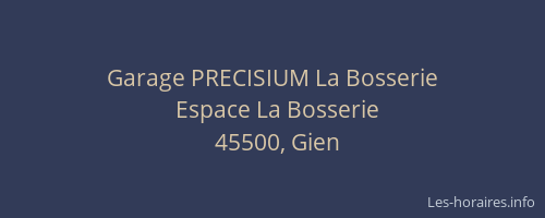 Garage PRECISIUM La Bosserie