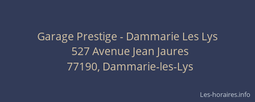 Garage Prestige - Dammarie Les Lys