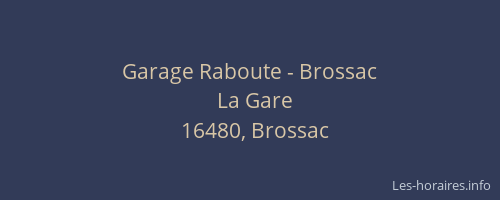 Garage Raboute - Brossac