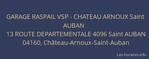 GARAGE RASPAIL VSP - CHATEAU ARNOUX Saint AUBAN