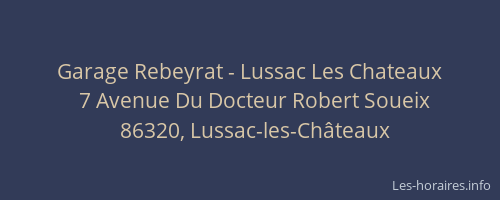 Garage Rebeyrat - Lussac Les Chateaux
