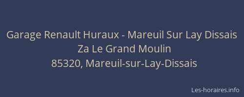 Garage Renault Huraux - Mareuil Sur Lay Dissais