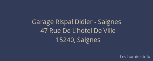 Garage Rispal Didier - Saignes