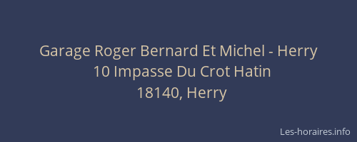 Garage Roger Bernard Et Michel - Herry