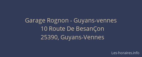 Garage Rognon - Guyans-vennes