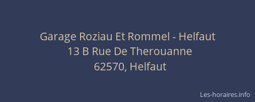 Garage Roziau Et Rommel - Helfaut