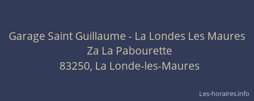 Garage Saint Guillaume - La Londes Les Maures