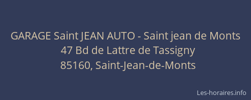 GARAGE Saint JEAN AUTO - Saint jean de Monts