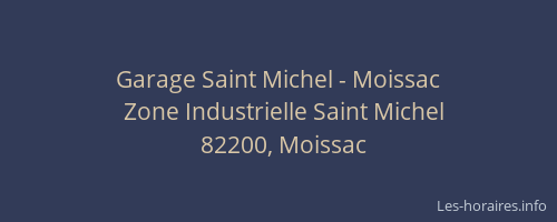 Garage Saint Michel - Moissac