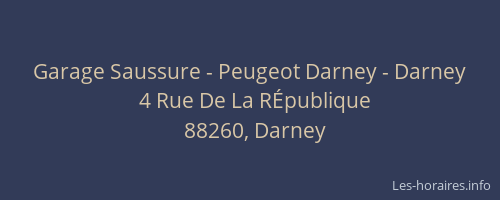 Garage Saussure - Peugeot Darney - Darney