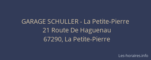 GARAGE SCHULLER - La Petite-Pierre