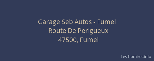 Garage Seb Autos - Fumel