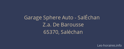 Garage Sphere Auto - Sal&Eacute;chan