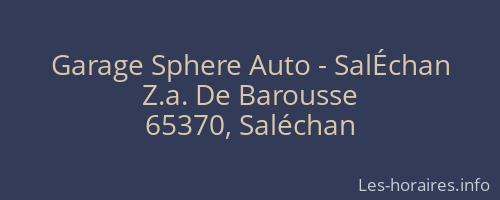 Garage Sphere Auto - SalÉchan