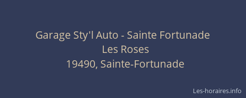 Garage Sty'l Auto - Sainte Fortunade