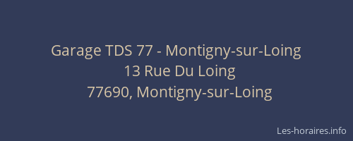 Garage TDS 77 - Montigny-sur-Loing