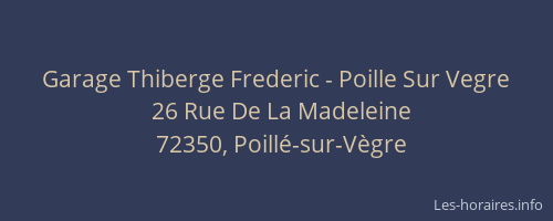 Garage Thiberge Frederic - Poille Sur Vegre