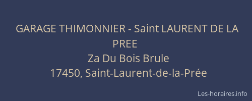 GARAGE THIMONNIER - Saint LAURENT DE LA PREE