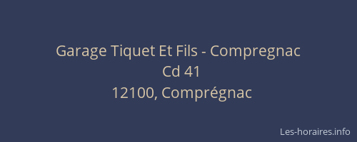 Garage Tiquet Et Fils - Compregnac